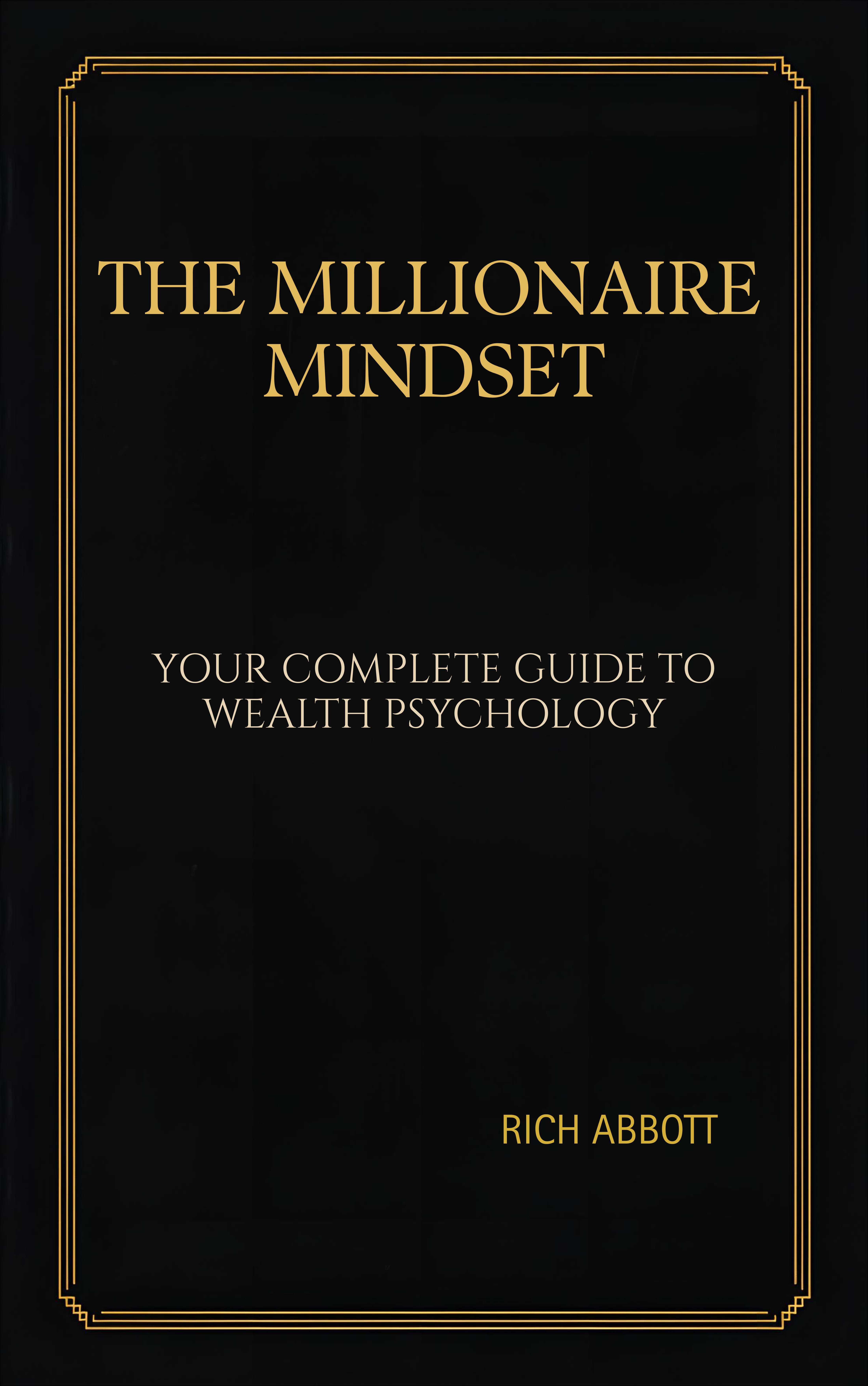 The Millionaire Mindset
